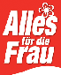Alles für die Frau